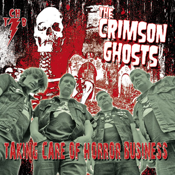 THE CRIMSON GHOSTS - TAKING CARE OF HORROR BUSINESS LP LIMITED 200 COPIES